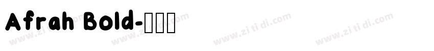 Afrah Bold字体转换